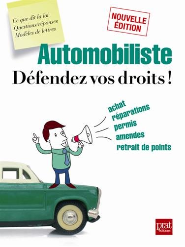 Automobiliste, défendez vos droits ! francais Automobiliste, défendez vos droits ! francais