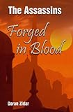 Image de The Assassins: Forged In Blood (English Edition)