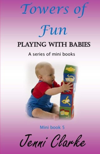 Preisvergleich Produktbild Playing with Babies mini book 5 Towers of Fun