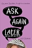 Ask Again Later (English Edition) by 