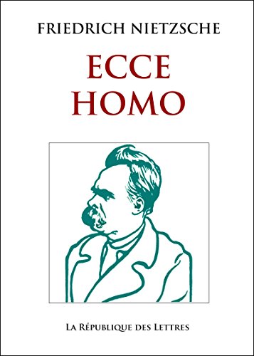 Download Ecce Homo: Comment on devient ce que l'on est Download Ecce Homo: Comment on devient ce que l'on est