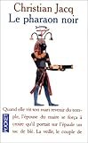 Le Pharaon noir