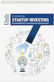 Startup Investing: Praxishandbuch für Investorinnen und Investoren by Michael Altrichter, Markus Ertler