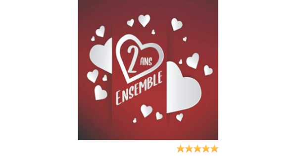 anniversaire 2 ans rencontre
