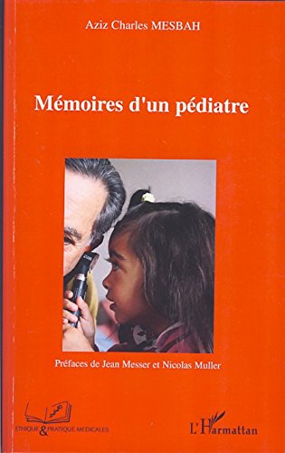 Download Mémoires d'un pédiatre Download Mémoires d'un pédiatre