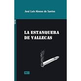 La estanquera de Vallecas: 35 (A. Machado Libros)