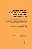 Image de Womens' Roles and Population Trends in the Third World (Routledge Library Editions: Development)