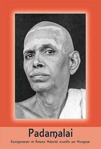 Télécharger Padamalai : Enseignements de Ramana Maharshi recueillis par Muruganar Francais PDF