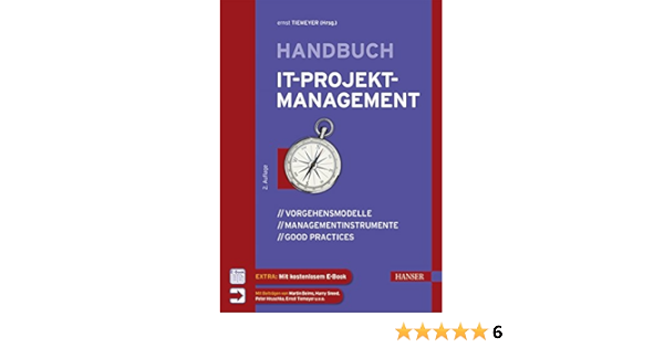 Handbuch It Projektmanagement Vorgehensmodelle Tiemeyer Ernst Amazon De Bucher