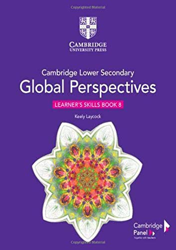 Cambridge global perspectives Stage 8 Learner's skills book Per la Scuola media Con ebook Con espansione online (C