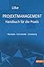 Projektmanagement - Handbuch für die Praxis: Konzepte - Instrumente - Umsetzung by