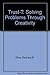 Produktbild Trust-T: Solving Problems Through Creativity