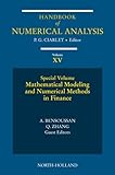 Image de Mathematical Modelling and Numerical Methods in Finance: Special Volum