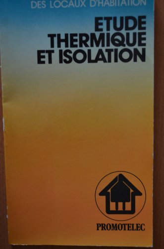 Isolation thermique des bâtiments : Chauffage électrique des locaux d'habitation