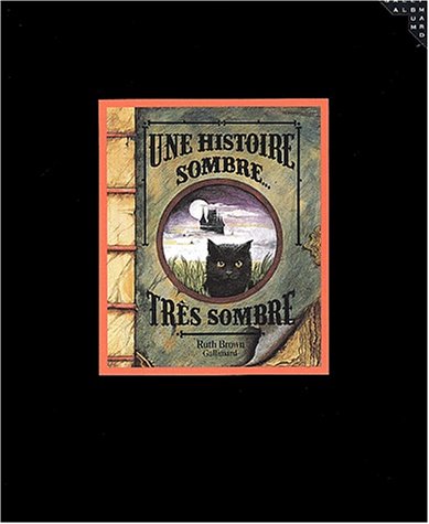 couverture de : Une Histoire sombre, tr&egrave;s sombre