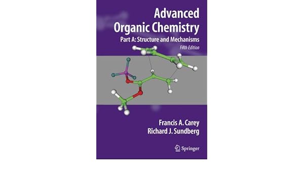 Organic Chemistry Principles and Mechanisms