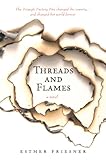 Threads and Flames (English Edition) by