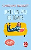 Juste un peu de temps