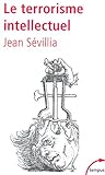 Le terrorisme intellectuel