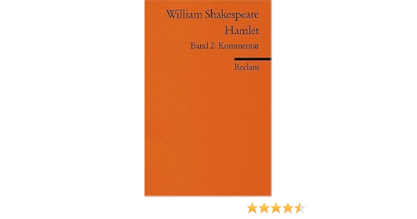 Hamlet Band 2 Kommentar Amazon De Holger M Klein William Shakespeare Holger M Klein Bucher