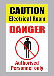 SIGN EVER Caution Electrical Room Danger Authorised Personnel Only 3mm Sign Board Office Industrial Signage Business Commercial (5w X 8h inch)