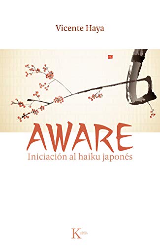 Aware. Iniciación Al Haiku Japonés (Clásicos)