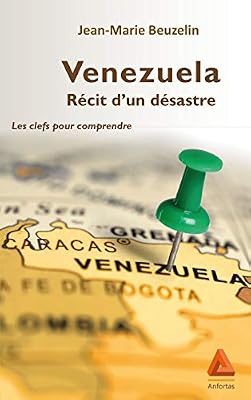 Venezuela, récit d'un désastre : Les clefs pour comprendre
