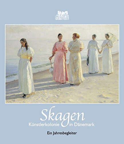 Preisvergleich Produktbild Skagen: Ein Jahresbegleiter