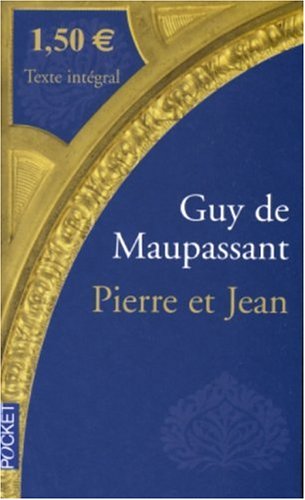 couverture de : Pierre et Jean pr&eacute;c&eacute;d&eacute; de le roman
