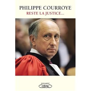 Reste la justice... Livre en Ligne Reste la justice... Livre en Ligne - Telecharger Ebook
