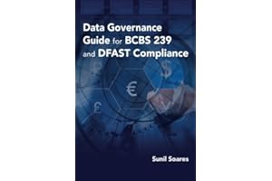Data Governance Guide for BCBS 239 and DFAST Compliance