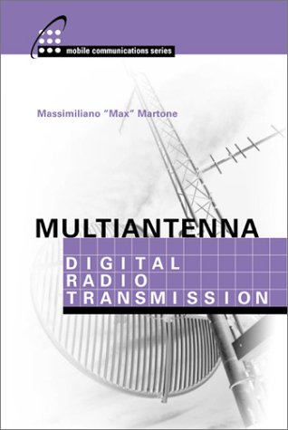 Multiantenna Digital Radio Transmission (Mobile Communications Library)