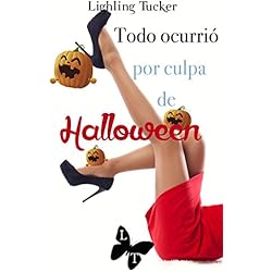 Todo ocurrió por culpa de Halloween (Hostal Dreamers nº 3)