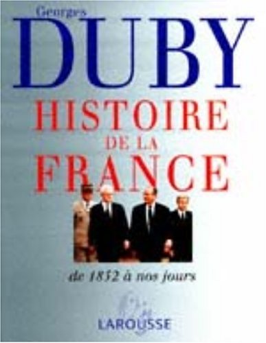 Histoire de la France. 3, Les temps nouveaux, de 1852 à nos jours