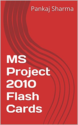 MS Project 2010 Flash Cards (English Edition)