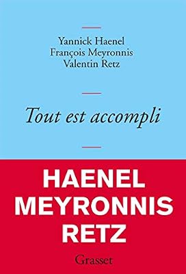Haenel Yannick Tout Est Accompli