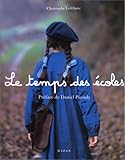Le temps des écoles