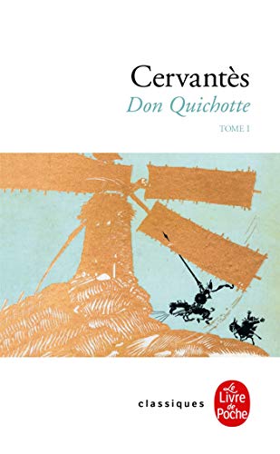 Télécharger Don Quichotte ( Don Quichotte, Tome 1) Livre eBook France