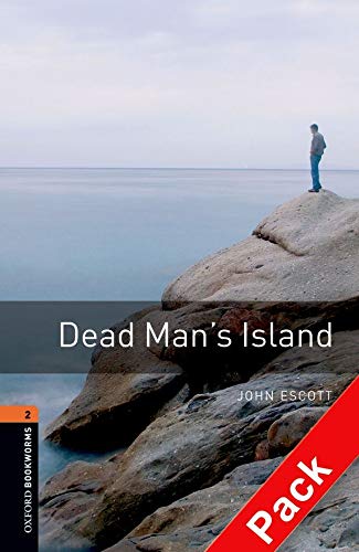 Oxford Bookworms Library: Oxford Bookworms 2 Dead Man's Island Audio CD Pack