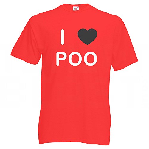 I love Poo - T Shirt Rot