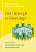 Get through at Meetings: Business English für Konferenzen und Präsentationen by
