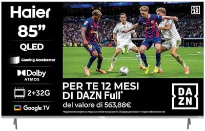 Haier QLED, 4K UHD H85Q80FUX 85'' Smart TV, Google TV, Dolby Audio, HDR 10, Telecomando Smart, Google Assistant, Bluetooth 5.1, Gaming 120Hz, USB 2.0, DBX TV, HDMI x4, 12 Mesi Abbonamento DAZN inclusi