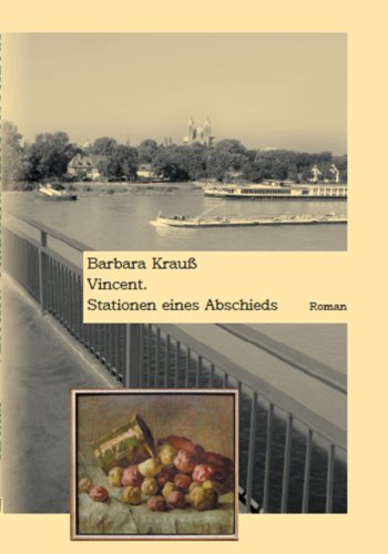 Vincent Stationen eines Abschieds