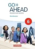 Go Ahead - Ausgabe für Realschulen in Bayern - Neue Ausgabe: 6. Jahrgangsstufe - Wordmaster: Mit Lösungen by 