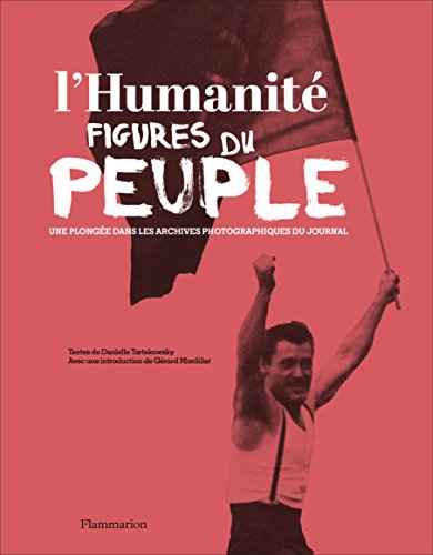 couverture de : L'Humanit&eacute;, Figures du Peuple