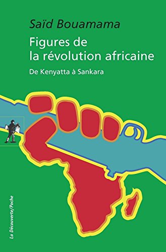 Figures de la révolution africaine francais Figures de la révolution africaine francais