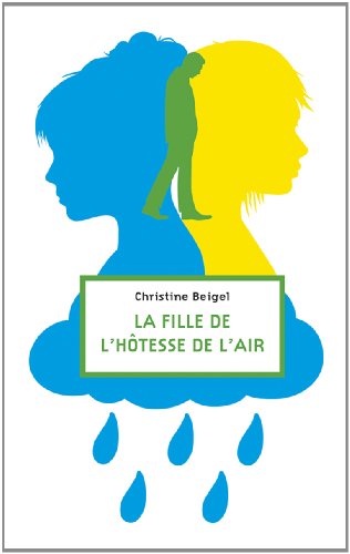 couverture de : La fille de l'h&ocirc;tesse de l'air