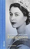 Königinnen: Macht und Mythos (blue notes) by