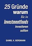 Image de 25 Gründe, warum Sie in Investmentfonds investieren sollten