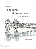 The Jewels of the Romanovs: Family and Court by 